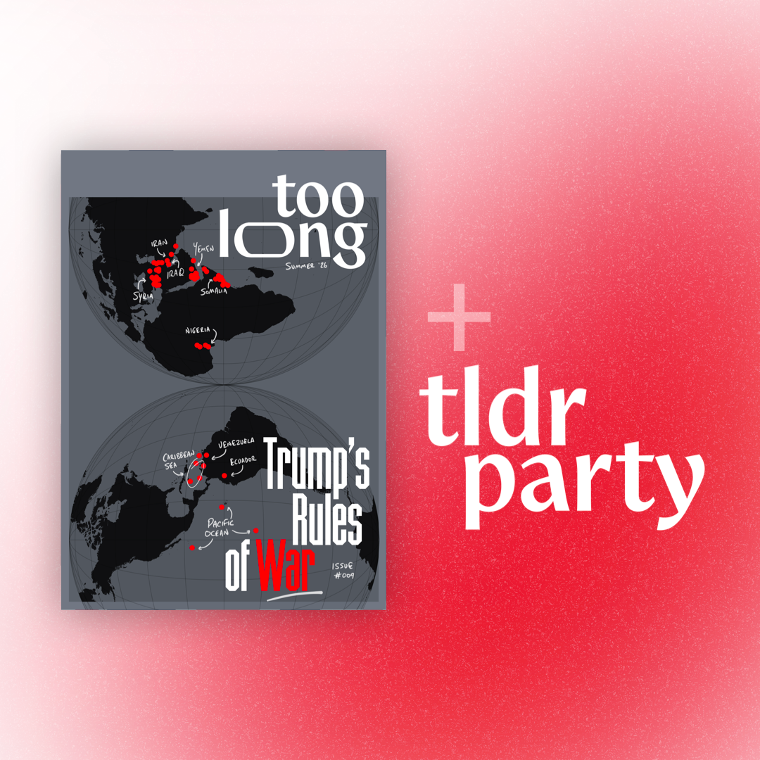 Too Long: Summer 2026 (Physical) + TLDR Party