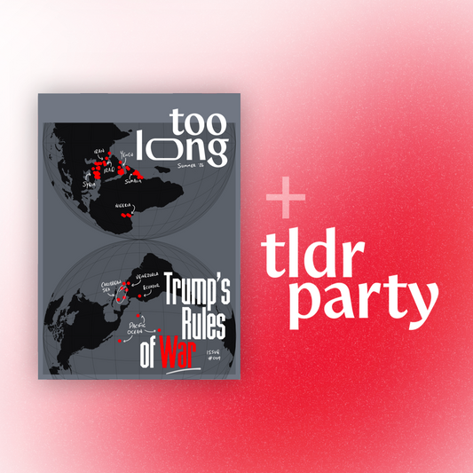 Too Long: Summer 2026 (Physical) + TLDR Party