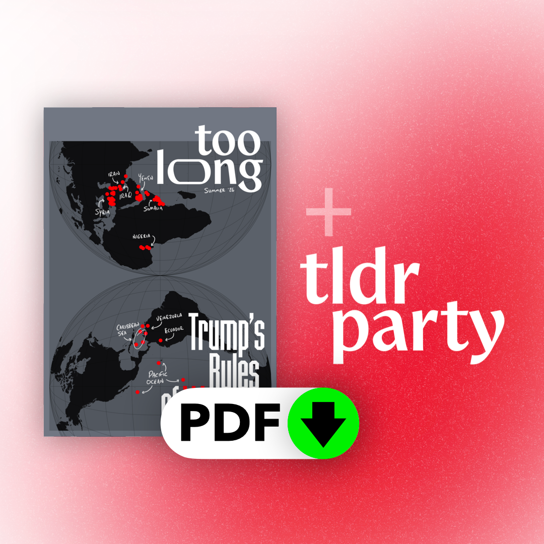 Too Long: Summer 2026 (Digital) + TLDR Party