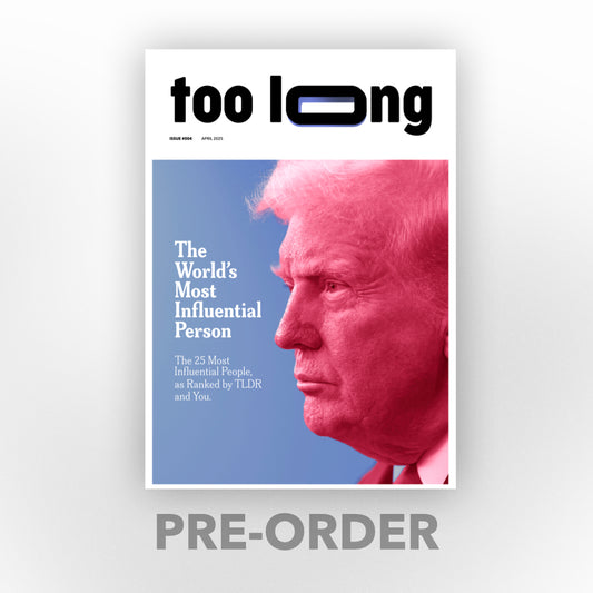 Too Long: April 2025 - Standard Edition (Physical)