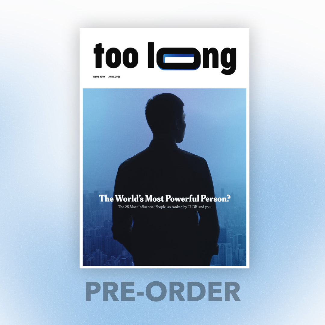 Too Long: April 2025 - Premium Edition (Physical)