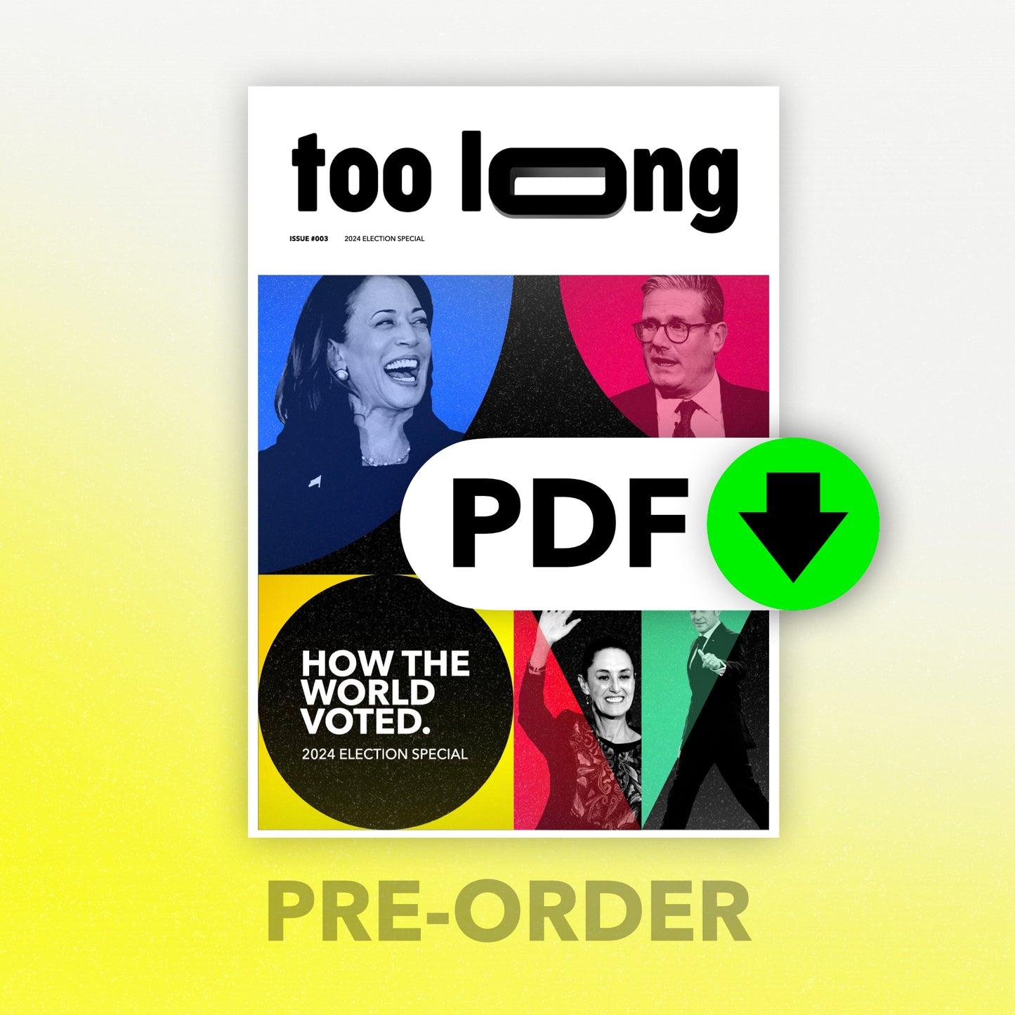 Too Long: December 2024 - Premium Edition (Digital)