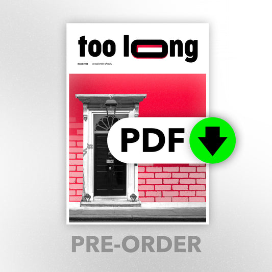 Too Long: Standard Edition (Digital)