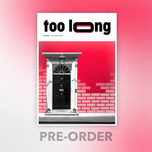 Too Long: Premium Edition (Physical)